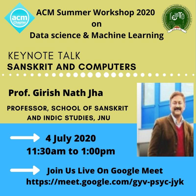 ACM Summer Workshop on DS and ML - Keynote Talk by Prof. Girish Nath Jha